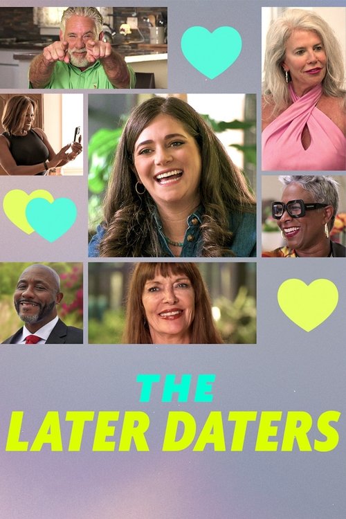 The Later Daters (2024) TV show poster