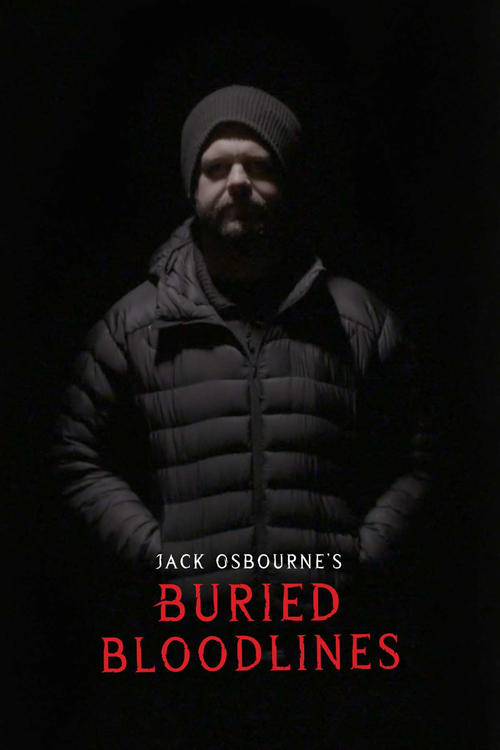 Jack Osbourne's Buried Bloodlines (2023) TV show poster