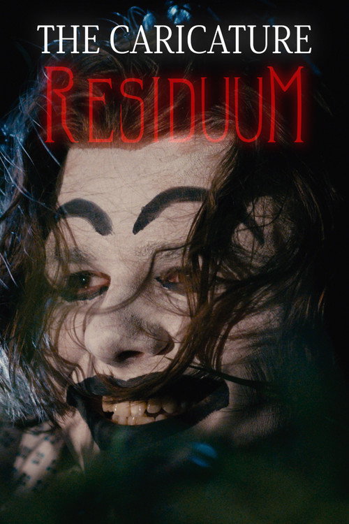 The Caricature: Residuum (2024) movie poster
