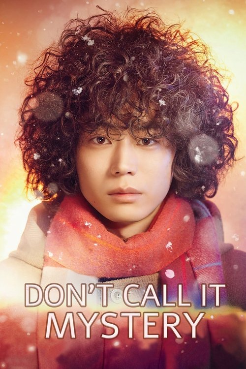 Don't Call It Mystery (2022) TV show poster