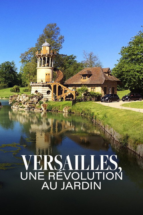 Versailles, une révolution au jardin (2022) movie poster