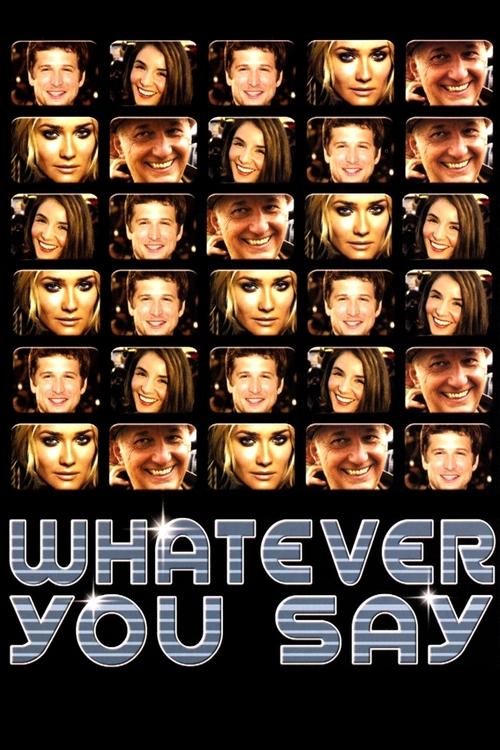 Whatever You Say (2002) movie poster