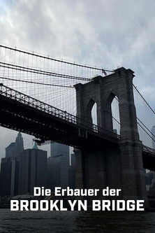 Brooklyn Bridge: An Engineering Masterpiece (2023) movie poster