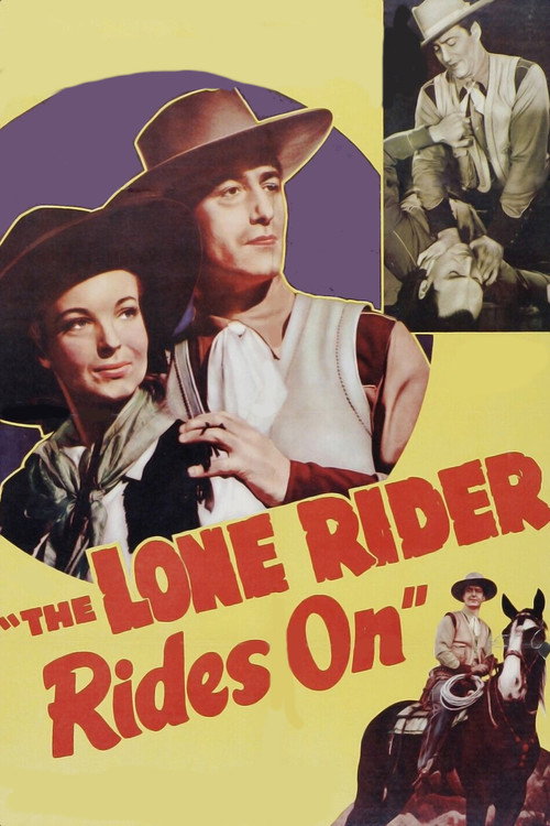 The Lone Rider Rides On (1941) movie poster