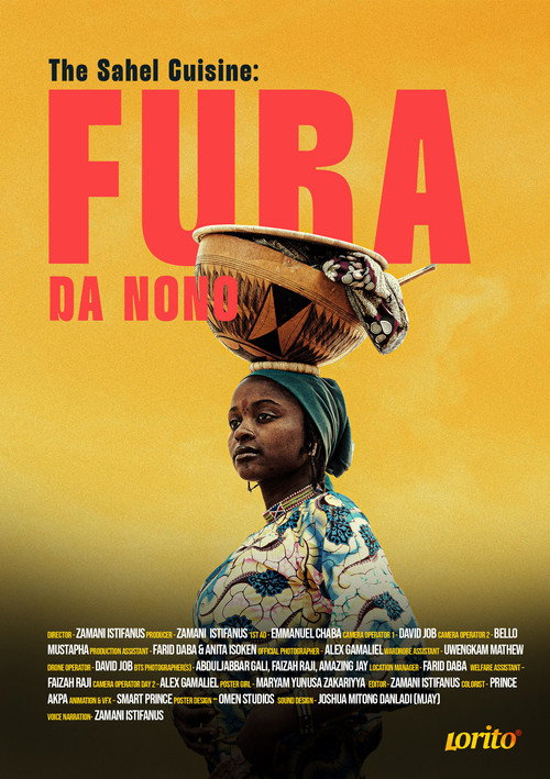 The Sahel Cuisine: Fura Da Nono (2024) movie poster