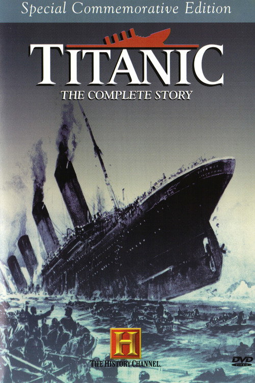 Titanic: The Complete Story (1994) movie poster