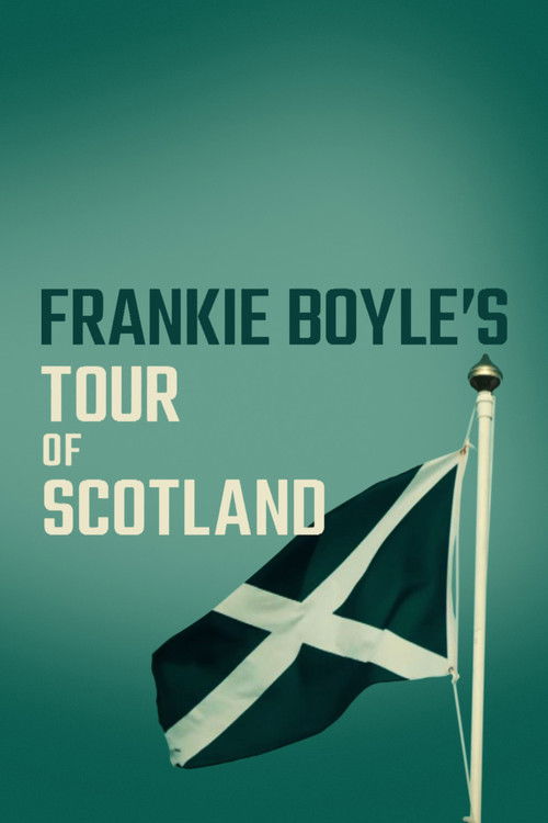 Frankie Boyle's Tour of Scotland (2020) TV show poster
