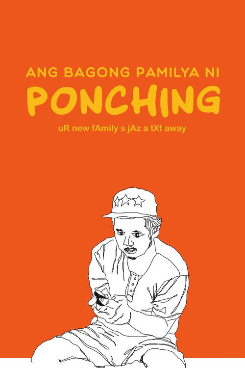 Ang Bagong Pamilya ni Ponching (2016) movie poster