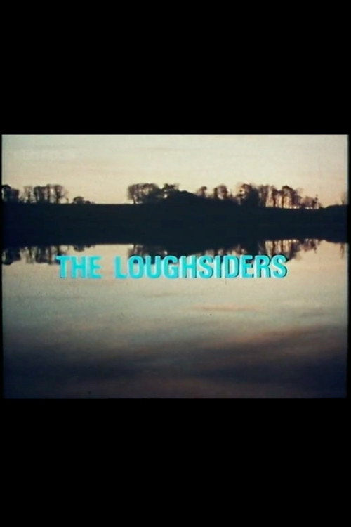 The Loughsiders (1972) movie poster
