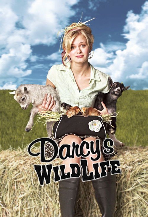 Darcy's Wild Life (2004) TV show poster