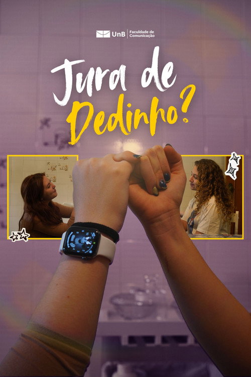 Jura de dedinho? movie poster