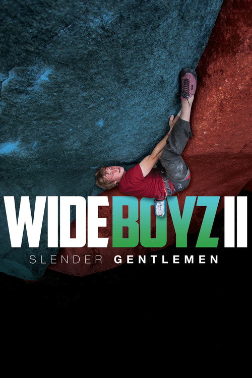 Wide Boyz II – Slender Gentlemen (2014) movie poster