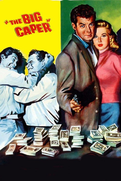 The Big Caper (1957) movie poster