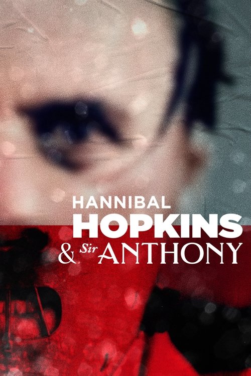 Hannibal Hopkins & Sir Anthony (2021) movie poster