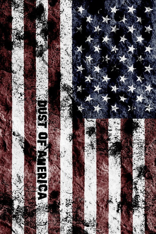 Dust of America (2011) movie poster