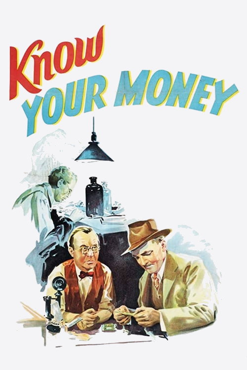 Know Your Money (1940) movie poster