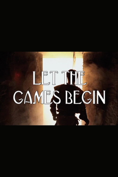 Let the Games Begin (2001) movie poster