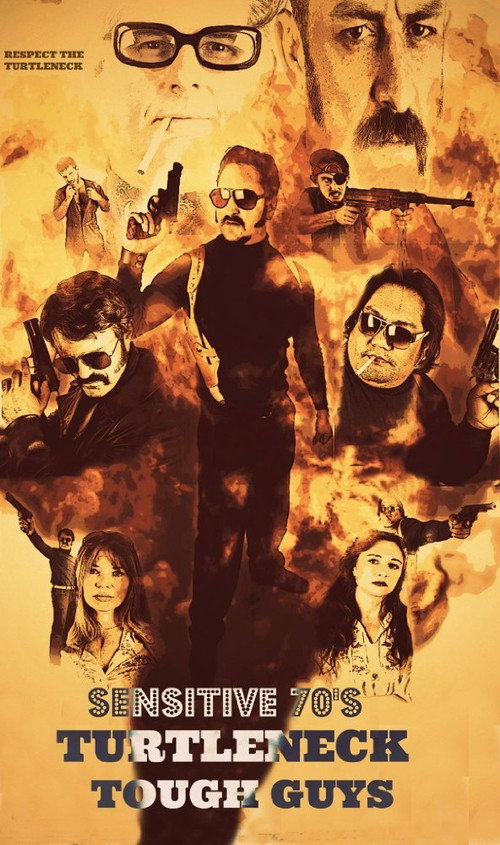 Sensitive 70'S Turtleneck Tough Guys (2014) movie poster