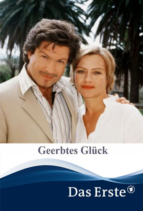 Geerbtes Glück (2004) movie poster