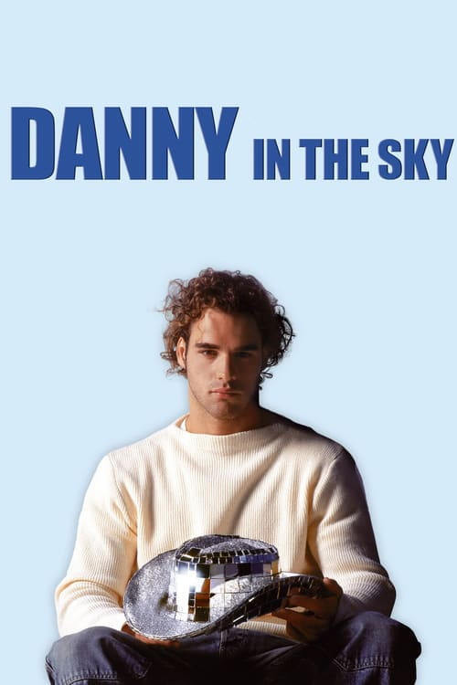 Danny in the Sky (2001) movie poster