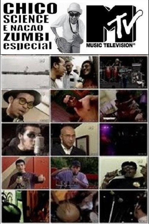 Chico Science e Nação Zumbi - Especial MTV (1995) movie poster
