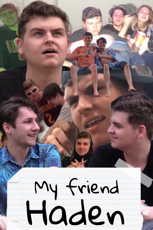 My Friend Haden (2022) movie poster