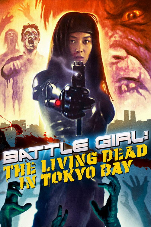 Battle Girl: The Living Dead in Tokyo Bay (1991) movie poster