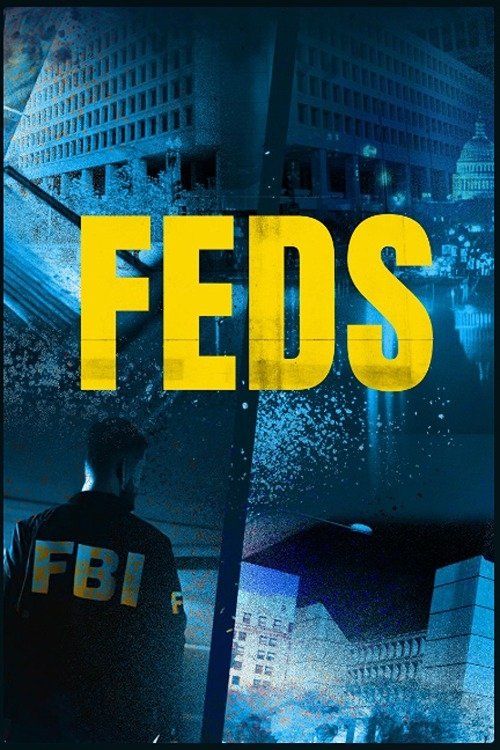 FEDS (2023) TV show poster