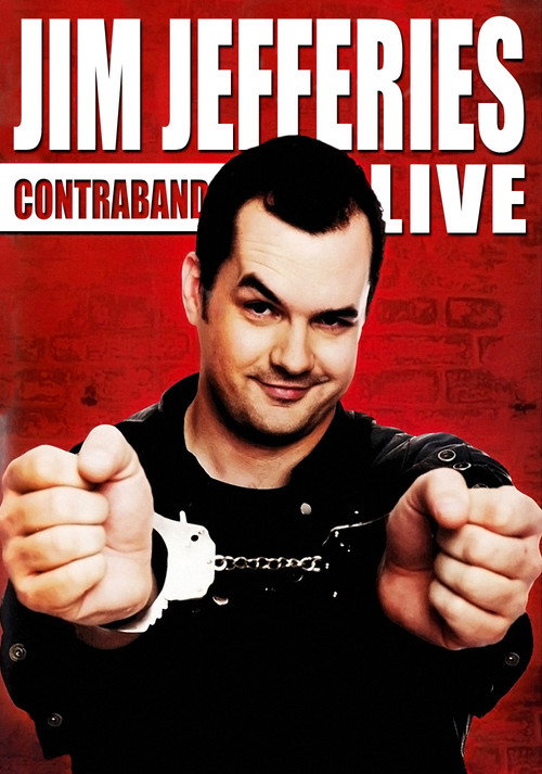 Jim Jefferies: Contraband (2008) movie poster