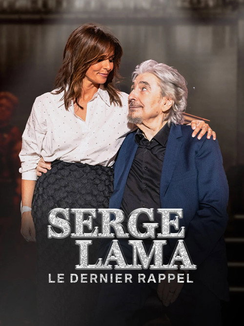 Serge Lama, le dernier rappel (2025) movie poster