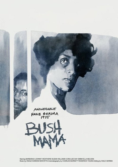 Bush Mama (1979) movie poster