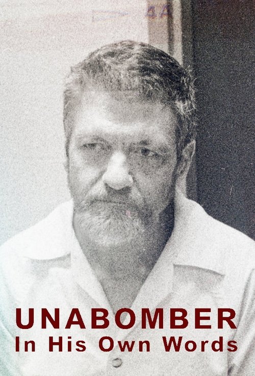 Unabomber: In His Own Words (2020) TV show poster