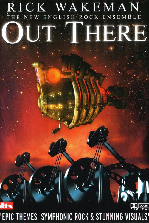 Rick Wakeman: Out There (2004) movie poster