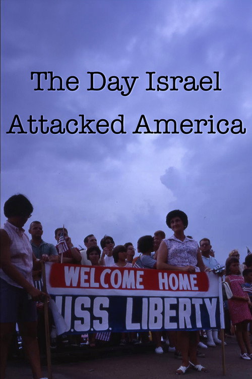 The Day Israel Attacked America (2014) movie poster