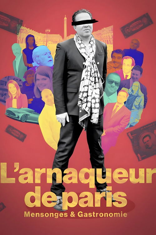 L'arnaqueur de Paris : Mensonges et gastronomie (2026) movie poster