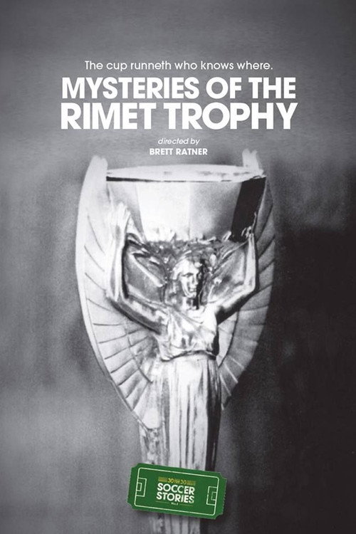 Mysteries of the Jules Rimet Trophy (2014) movie poster