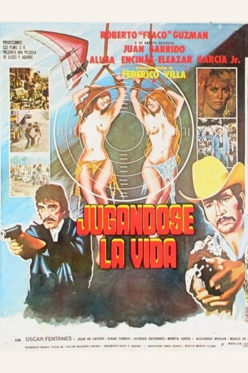 Jugandose la vida (1984) movie poster