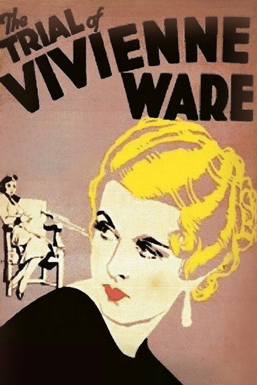 The Trial of Vivienne Ware (1932) movie poster