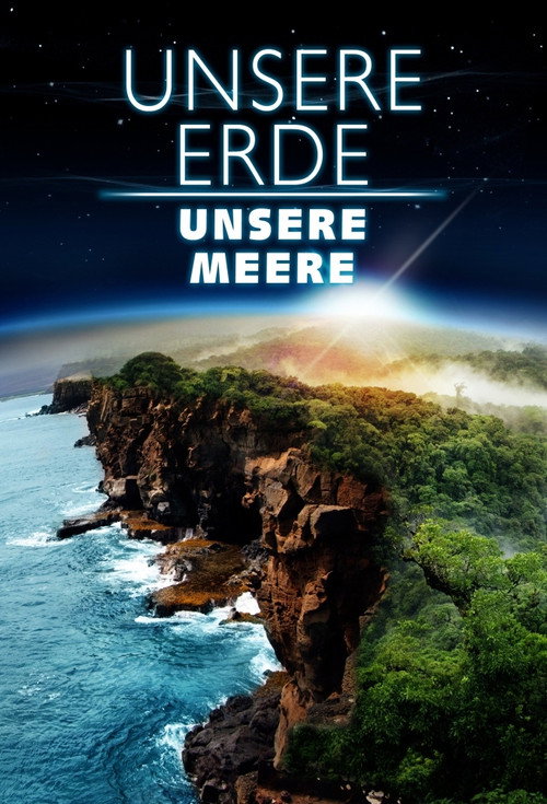 Our Earth - Our Oceans (2014) movie poster