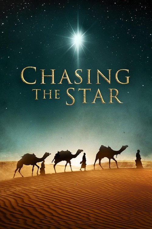 Chasing the Star (2017) movie poster