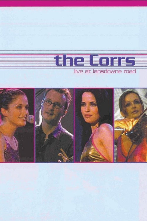 The Corrs: Live at Lansdowne Road (2000) movie poster