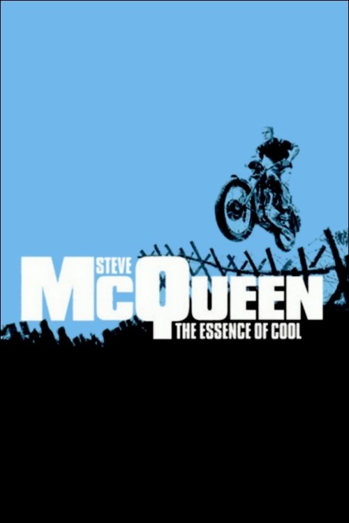 Steve McQueen: The Essence of Cool (2005) movie poster