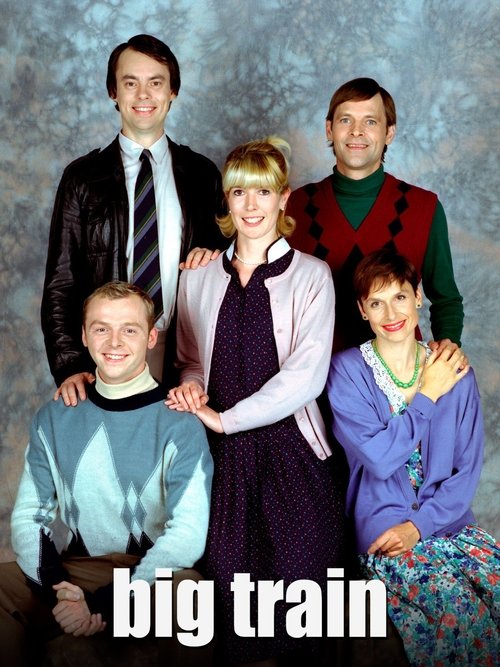 Big Train (1998) TV show poster