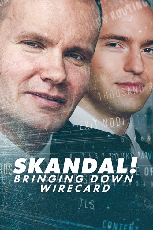 Skandal! Bringing Down Wirecard (2022) movie poster