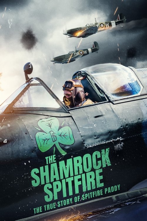 The Shamrock Spitfire (2024) movie poster