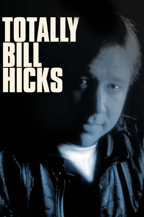 Totally Bill Hicks (1998) movie poster