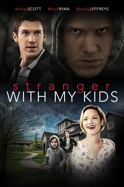 A Stranger with My Kids (2017) movie poster