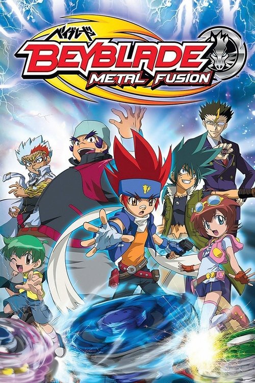 Beyblade: Metal Fight Beyblade (2009) TV show poster