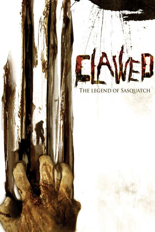 Clawed: The Legend of Sasquatch (2005) movie poster