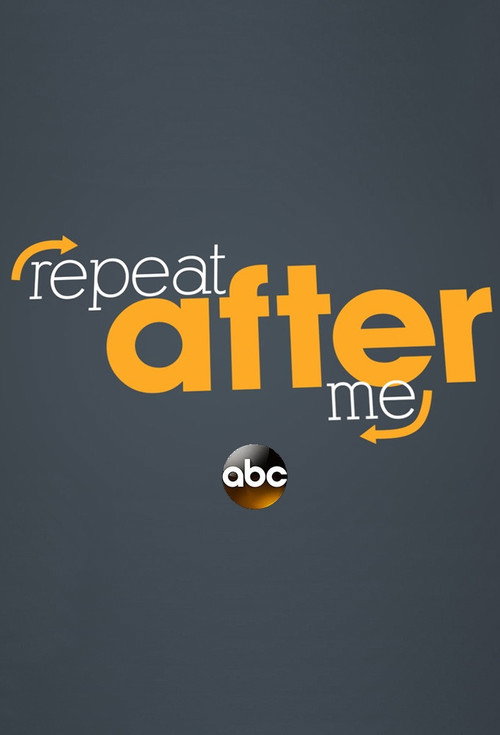 Repeat After Me (2015) TV show poster